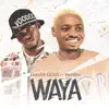 Eniade Gold - Waya (feat. Moyen) - Single